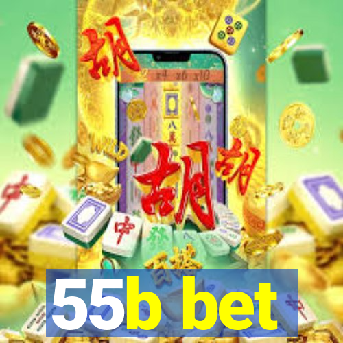 55b bet